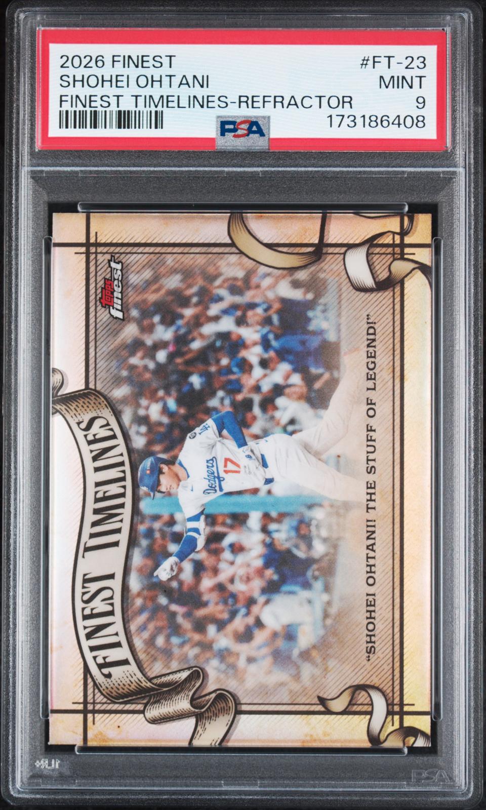2026 Finest #FT-23 Shohei Ohtani Finest Timelines Refractor PSA 9