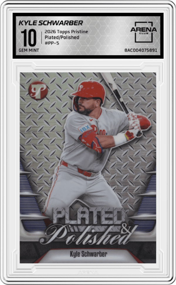 2026 Topps Pristine Plated/Polished #PP-5 Kyle Schwarber Arena Club 10