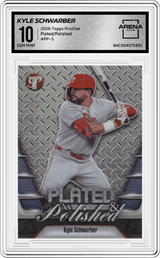 2026 Topps Pristine Plated/Polished #PP-5 Kyle Schwarber Arena Club 10
