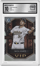 2025 Bowman VIP #VIP-2 Nick Kurtz Arena Club 10