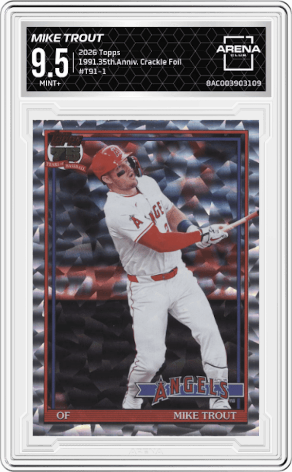 2026 Topps 1991.35th.Anniv. Crackle Foil #T91-1 Mike Trout Arena Club 9.5