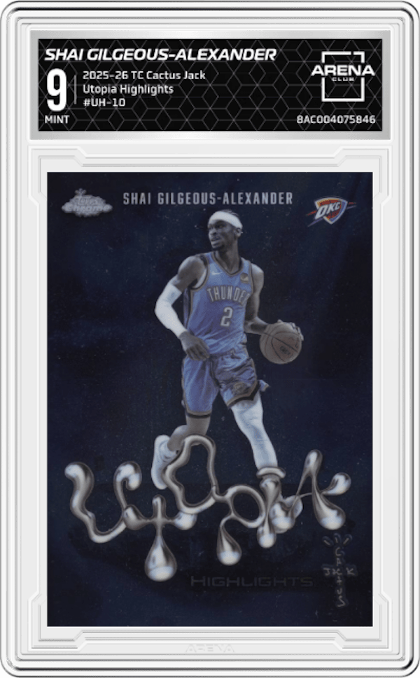 2025-26 Topps Chrome Cactus Jack #UH-10 Shai Gilgeous-Alexander Arena Club 9